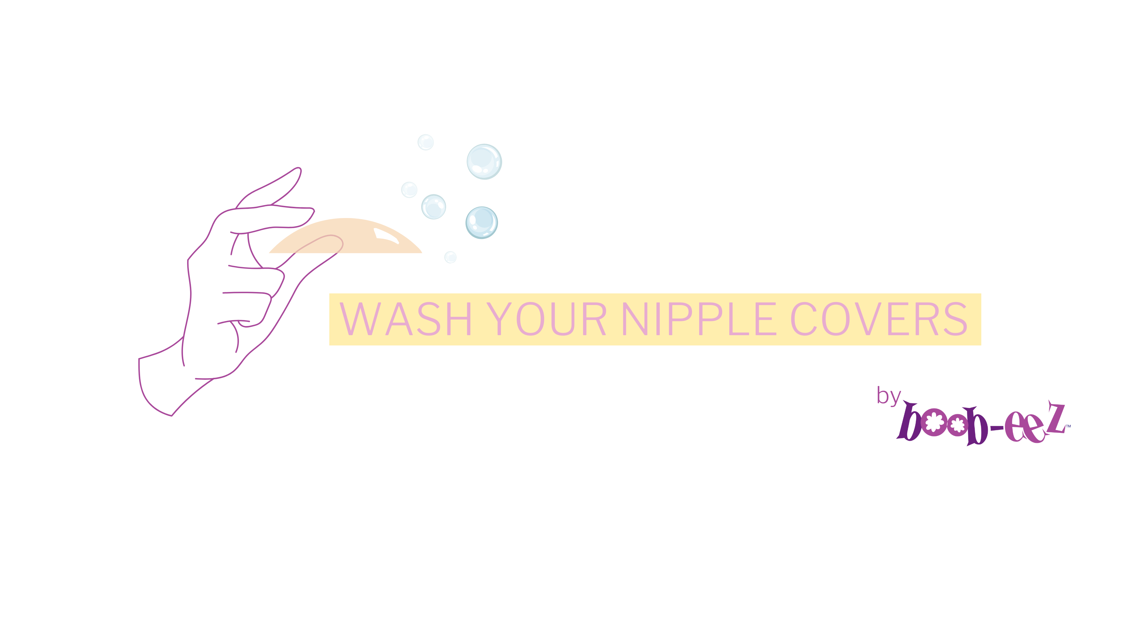Wash your Boob-eez® - Save money, Re-use pasties again & again